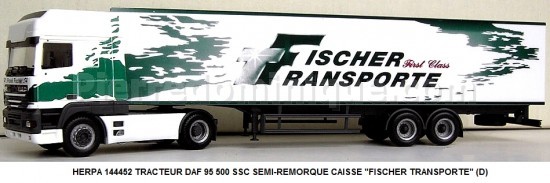 HERPA 144452 TRACTEUR DAF 95 500 SSC SEMI-REMORQUE CAISSE &quot;FISCHER TRANSPORTE&quot; (D)