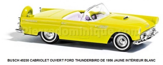CABRIOLET OUVERT FORD THUNDERBIRD DE 1956 JAUNE INTÉRIEUR BLANC