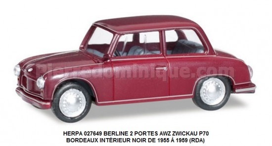 BERLINE 2 PORTES AWZ ZWICKAU P70 BORDEAUX INTÈRIEUR NOIR DE 1955 Ã€ 1959 (RDA)